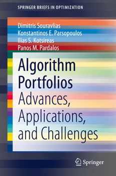 Paperback Algorithm Portfolios: Advances, Applications, and Challenges Book