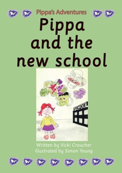 Paperback Pippa and the new school Book