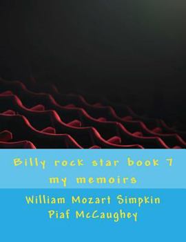 Paperback Billy rock star book 7: my memoirs Book