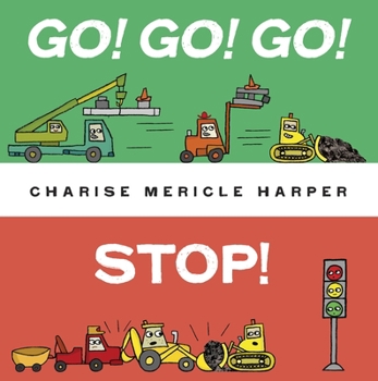 Hardcover Go! Go! Go! Stop! Book