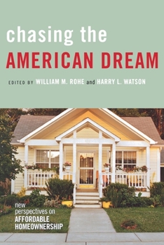 Paperback Chasing the American Dream: New Perspectives on Affordable Homeownership Book