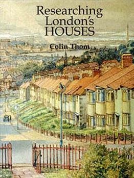 Paperback Researching London's Houses: An Archives Guide Book