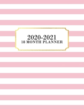 Paperback 18 Month Planner 2020-2021: Weekly & Monthly Planner for July 2020 - December 2021, MONDAY - SUNDAY WEEK + To Do List Section, Includes Important Book