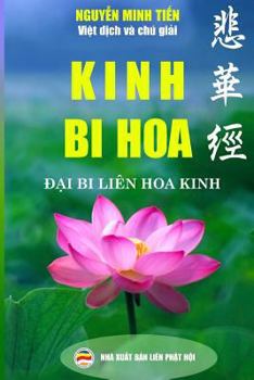 Kinh Bi Hoa: Dai Bi Lien Hoa Kinh (Vietnamese Edition)