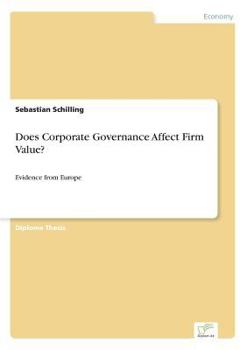 Paperback Does Corporate Governance Affect Firm Value?: Evidence from Europe Book