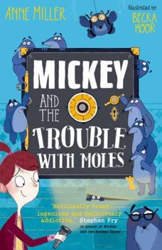 Paperback Mickey and the Trouble with Moles: Volume 2 Book