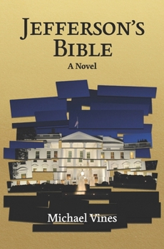 Jefferson's Bible: A novel