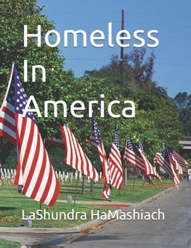 Paperback Homeless In America Book