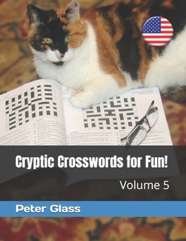 Paperback Cryptic Crosswords for Fun, Volume 5! Book