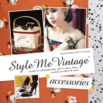 Hardcover Style Me Vintage: Accessories Book