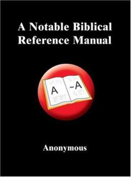 Paperback A Notable Biblical Reference Manual Book