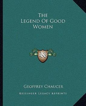 Paperback The Legend Of Good Women Book