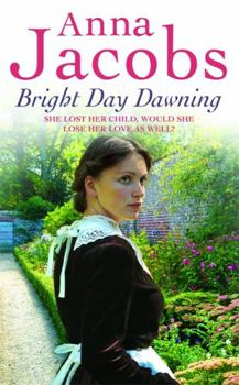 Bright Day Dawning - Book #3 of the Preston Family