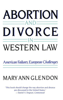 Paperback Abortion and Divorce in Western Law Book