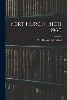 Paperback Port Huron High 1960 Book