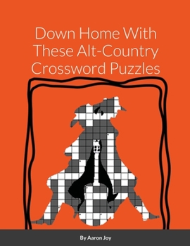 Paperback Down Home With These Alt-Country Crossword Puzzles Book