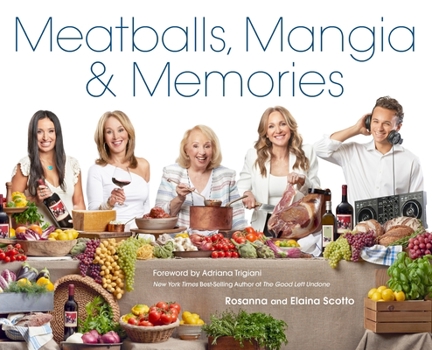 Hardcover Meatballs, Mangia & Memories Book