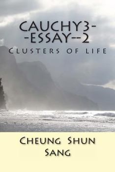 Paperback Cauchy3--essay--2: Clusters of life Book