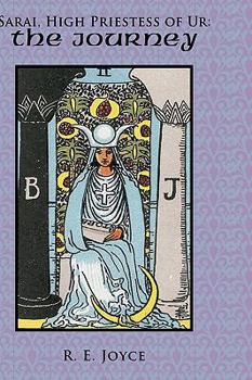 Paperback Sarai, High Priestess of Ur: The Journey Book