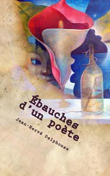Paperback Ebauches d'un poete [French] Book
