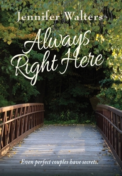 Hardcover Always Right Here Book