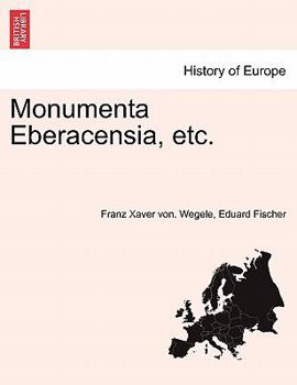 Paperback Monumenta Eberacensia, Etc. [German] Book