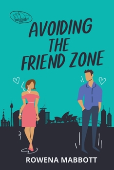 Paperback Avoiding The Friend Zone Book