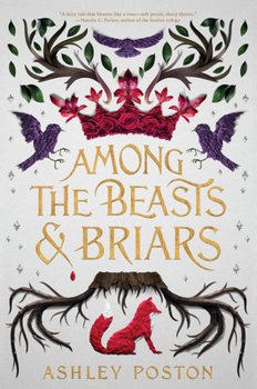 Paperback Among the Beasts & Briars Book