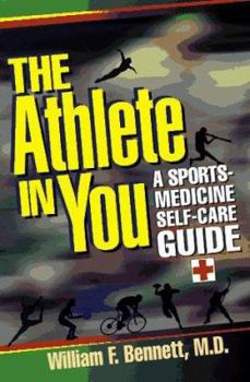 Paperback The Athlete in You: A Sportsmedicine Self-Care Guide Book