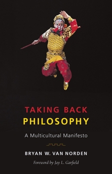 Paperback Taking Back Philosophy: A Multicultural Manifesto Book