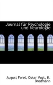 Journal für Psychologie und Neurologie (German Edition)