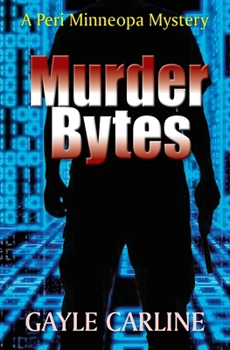 Paperback Murder Bytes: A Peri Minneopa Mystery Book