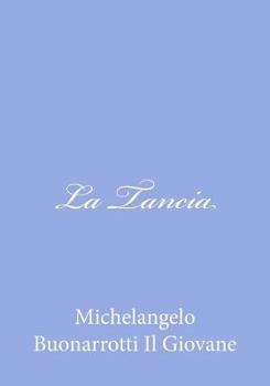 Paperback La Tancia [Italian] Book