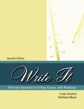 Paperback Write It: A Process Approach to College Essays, with Readings Book