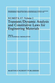 Paperback Transient/Dynamic Analysis and Constitutive Laws for Engineering Materials: Proceedings of the International Conference on Numerical Methods in Engine Book
