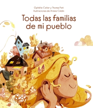 Hardcover Todas Las Familias de Mi Pueblo [Spanish] Book