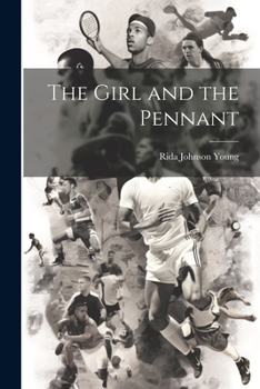 Paperback The Girl and the Pennant Book