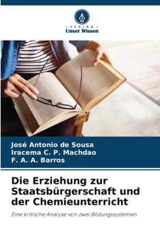 Paperback Die Erziehung zur Staatsbürgerschaft und der Chemieunterricht [German] Book