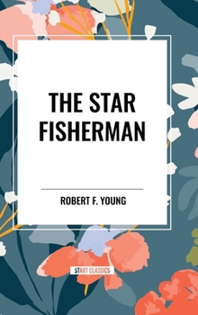 Hardcover The Star Fisherman Book