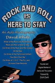 Paperback Rock and Roll Is Here to Stay: An Auto Rockography Book