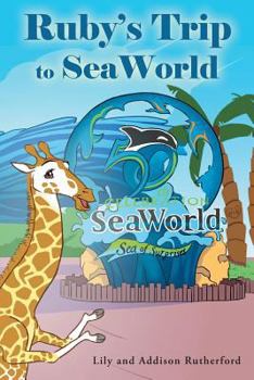 Paperback Ruby's Trip to SeaWorld Book