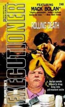Rolling Death (Mack Bolan The Executioner #248) - Book #248 of the Mack Bolan the Executioner