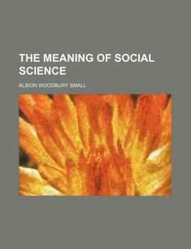 Paperback The Meaning of Social Science Book