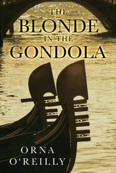 Paperback The Blonde in the Gondola Book