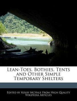 Paperback Lean-Toes, Bothies, Tents and Other Simple Temporary Shelters Book