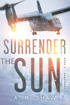 Sanctuary - Book #2 of the Surrender the Sun