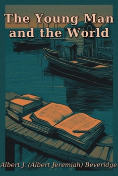 The Young Man and the World