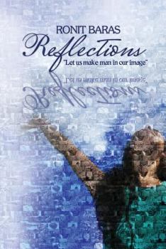 Paperback Reflections: "Let us make man in our image" Book