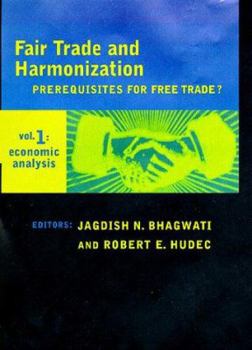 Hardcover Fair Trade and Harmonization: Economic Analysis Book