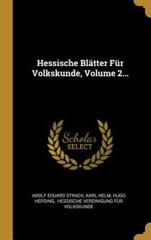 Hardcover Hessische Bl?tter F?r Volkskunde, Volume 2... [German] Book